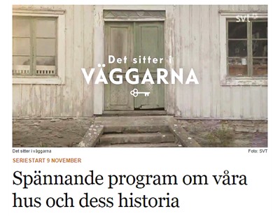 Det sitter i väggarna