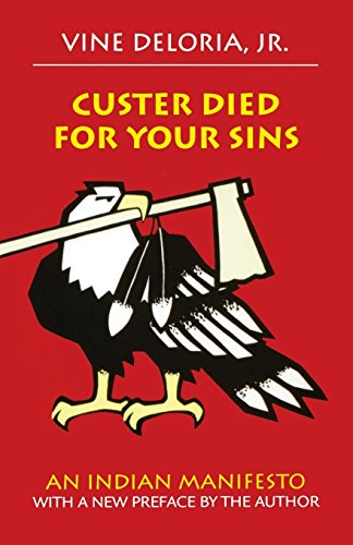 Premium Books - Custer Died for Your Sins: An Indian Manifesto