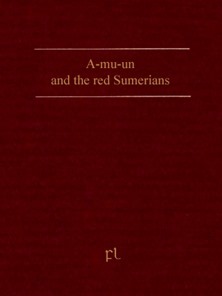 A-mu-un and the red Sumerians Cover