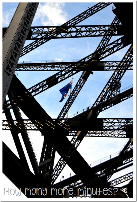 Sydney: Climbing the Bridge ~ How Many More Minutes?