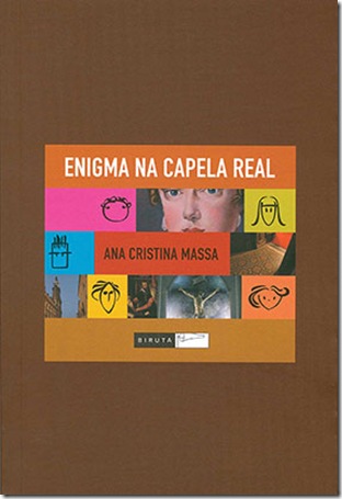 ENIGMA NA CAPELA REAL