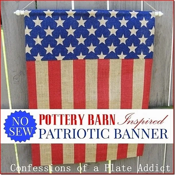 CONFESSIONS OF A PLATE ADDICT  No-Sew Pottery Barn Inspired Patriotic Banner