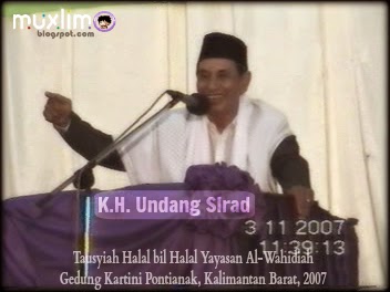 K.H. Undang Sirad, my beloved Mursyid