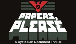 Papers, Please (2013)