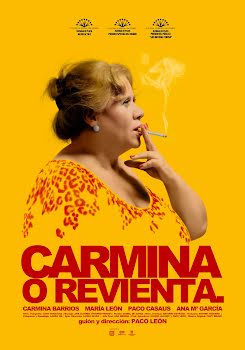 Carmina o revienta. (2012)