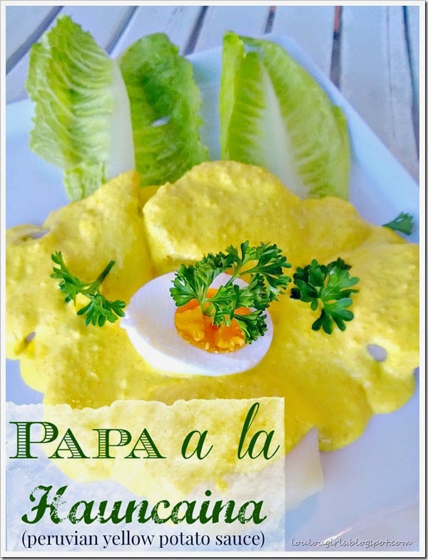 Papa a la Hauncaina Peruvian Yellow Potato Sauce