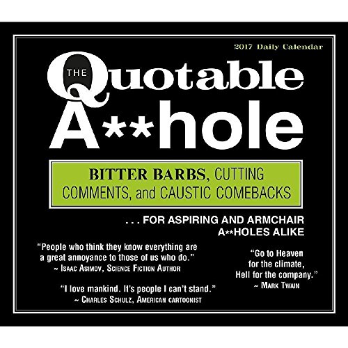Download Books - The Quotable A-hole 2017 Boxed/Daily Calendar