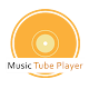 Download Music Tube Player For PC Windows and Mac 2.3.9210A