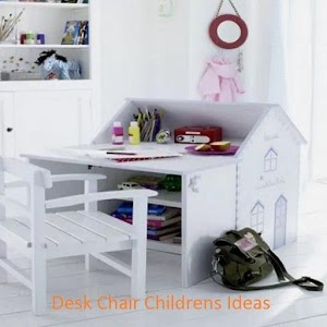 Download Desk Chair Childrens Ideas For PC Windows and Mac