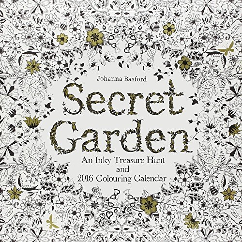 PDF Books - Secret Garden 2016 Wall Calendar: An Inky Treasure Hunt and 2016 Coloring Calendar