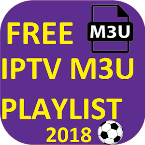 Download IPTV M3U PLAYLIST 2018 For PC Windows and Mac