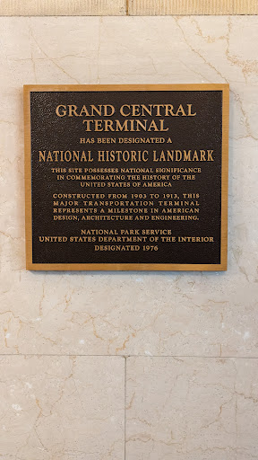 GRAND CENTRAL TERMINAL HAS BEEN DESIGNATED A NATIONAL HISTORIC LANDMARK THIS SITE POSSESSES NATIONAL SIGNIFICANCE IN COMMEMORATING THE HISTORY OF THE UNITED STATES OF AMERICA CONSTRUCTED FROM 1903...