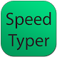 Download Speed Typer For PC Windows and Mac 1.0
