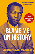 The 60th anniversary edition of William Bloke Modisane's 'Blame Me on History'.