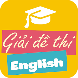 Download Giải đề thi Đại học môn Tiếng Anh từ 2007 đến 2017 For PC Windows and Mac