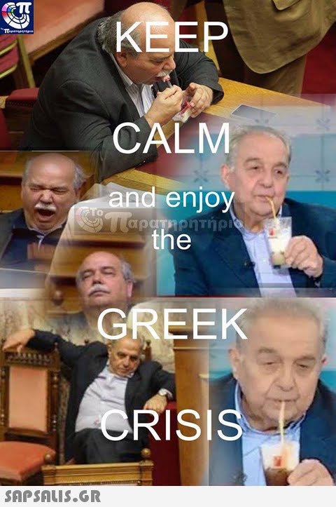 KEEP CALM and enjoy the GREEK RiSIS