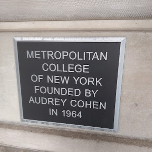 Metropolitan College of NY founded by Audrey Cohen in 1964