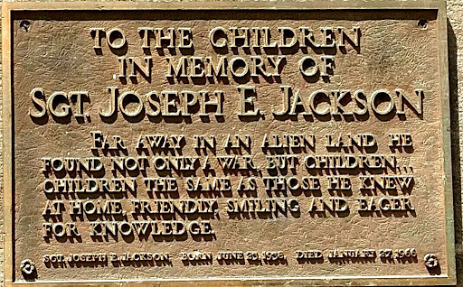 TO THE CHILDREN IN MEMORY OF SGT. JOSEPH E. JACKSON  FAR AWAY IN AN ALIEN LAND HE FOUND NOT ONLY A WAR BUT CHILDREN ... CHILDREN THE SAME AS THOSE HE KNOW AT HOME, FRIENDLY, SMILING AND EAGER FOR...