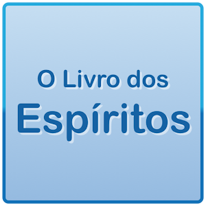 Download O Livro dos Espíritos For PC Windows and Mac