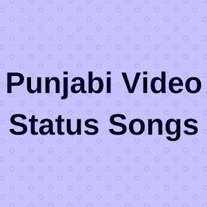 Download Punjabi Video Status 2018 For PC Windows and Mac