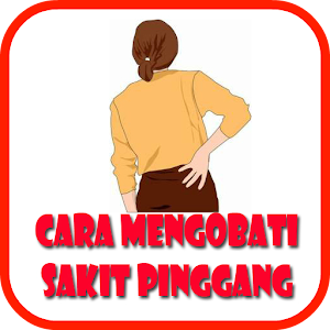 Download Cara Mengobati Sakit Pinggang For PC Windows and Mac
