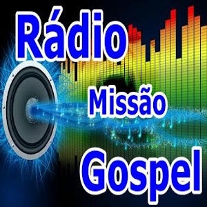 Download Radio Missão Gospel For PC Windows and Mac