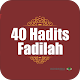 Download 40 Hadits Fadilah Sunah Rosul For PC Windows and Mac 1.0