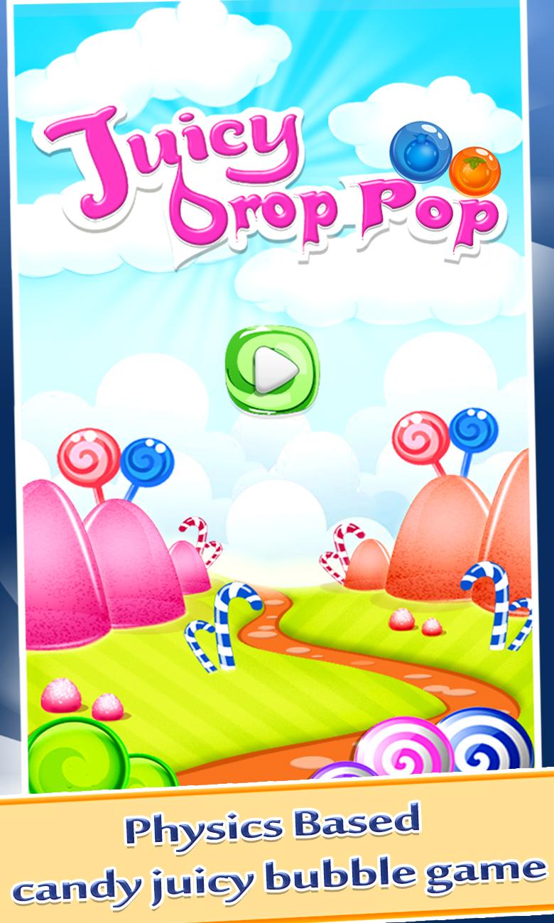 Android application Juicy Drop Pop : Candy Kingdom screenshort