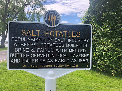 SALT POTATOES POPULARIZED BY SALT INDUSTRY WORKERS, POTATOES BOILED IN BRINE & PAIRED WITH MELTED BUTTER SERVED IN LOCAL TAVERNS AND EATERIES AS EARLY AS 1883. WILLIAM C. POMEROY FOUNDATION 2021...