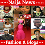 Naija News,Fashion & Blogs Apk