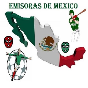 Download EMISORAS  DE MÉXICO For PC Windows and Mac