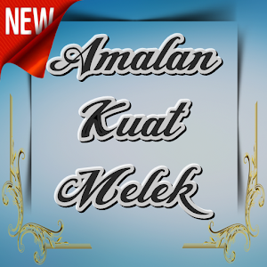 Download Amalan Kuat Melek For PC Windows and Mac