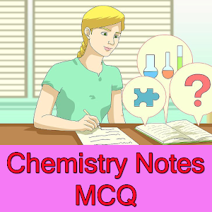 Download Chemistry Notes with MCQ in Easy Language For PC Windows and Mac