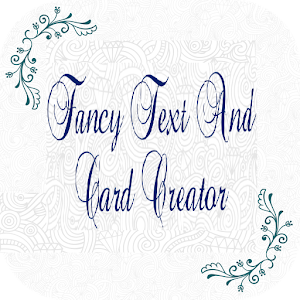 Download Fancy Text And Card Creator For PC Windows and Mac