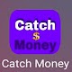 Download CATCH MONEY For PC Windows and Mac 1.0