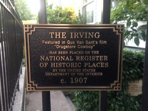 THE IRVING Featured in Gus Van Sant's film "Drugstore Cowboy" HAS BEEN PLACE ON THE NATIONAL REGISTER OF HISTORIC PLACES BY THE UNITED STATES DEPARTMENT OF THE INTERIOR c. 1907  Submitted by maccoinnich