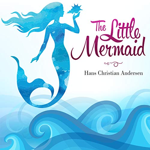 'The Little Mermaid', by Hans Christian Andersen.