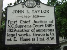 First Chief Justice of N.C. Supreme Court, 1819-1829; author of numerous legal works. Grave is 1/2 mi. E. Home is 1 mi. S.W.Plaque via North Carolina Highway Historical Marker Program, and is used...