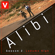 Alibi 2: Laduma High is produced by Volume and distributed by Arena Holdings.