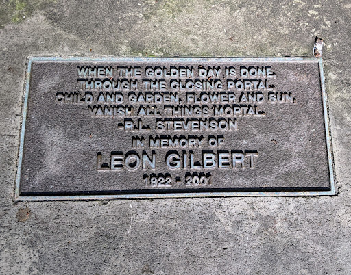 WHEN THE GOLDEN DAY IS DONE. THROUGH THE CLOSING PORTAL, CHILD AND GARDEN, FLOWER AND SUN,VANISH ALL THINGS MORTAL. - RL STEVENSONIN MEMORY OF LEON GILBERT 1922-2001Submitted by @lampbane