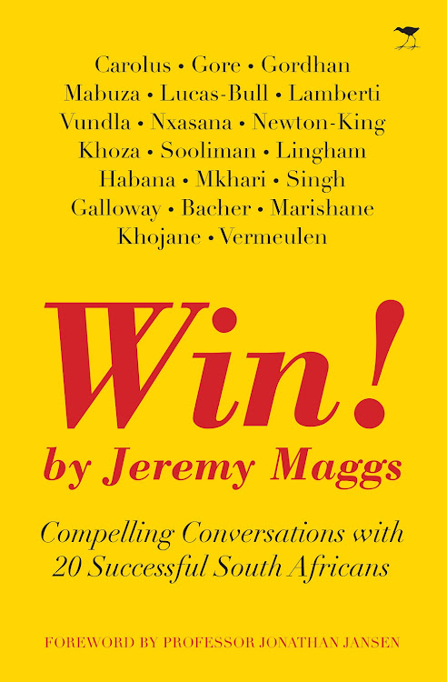 Win! by Jeremy Maggs is published by Jacana Media