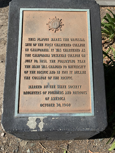 This plaque marks the original site of the first Chartered College in California. It was Chartered as the California Wesleyan College on July 10, 1851. The following year the name was changed to...