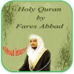 Fares Abbad Quran without Net Apk