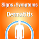 Download Signs & Symptoms Dermatitis For PC Windows and Mac 1.0.6