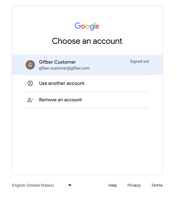 The Google "Choose an account" screen. The account "gfiber.customer@gfiber.com" is selected; there are buttons for "Use another account" and "Remove an account."