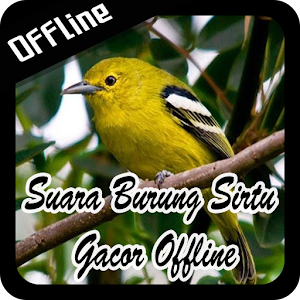Download Suara Burung Sirtu Gacor Offline For PC Windows and Mac