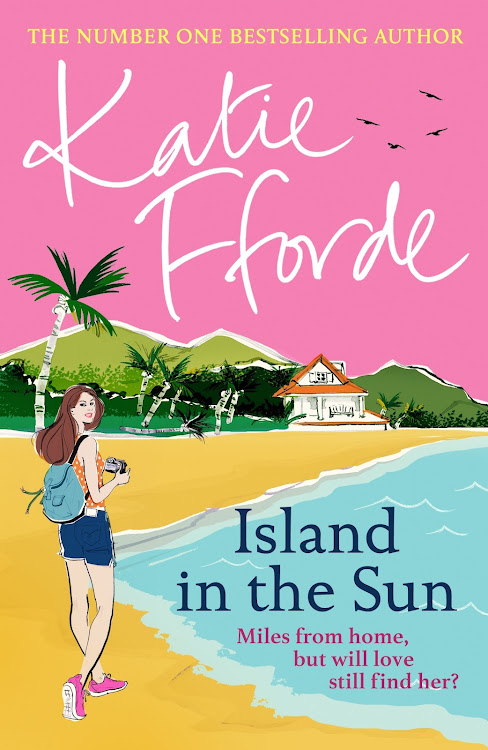 Island in the Sun by Katie Fforde, a typical boy-meets-girl kind of romantic tale.