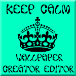 Keep Calm Wallpaper Creator Apk