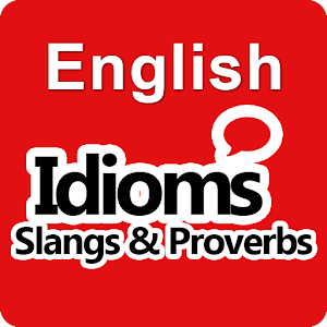 Download English Idioms Slangs & Proverbs Dictionary For PC Windows and Mac