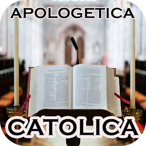 Download Apologetica Catolica For PC Windows and Mac